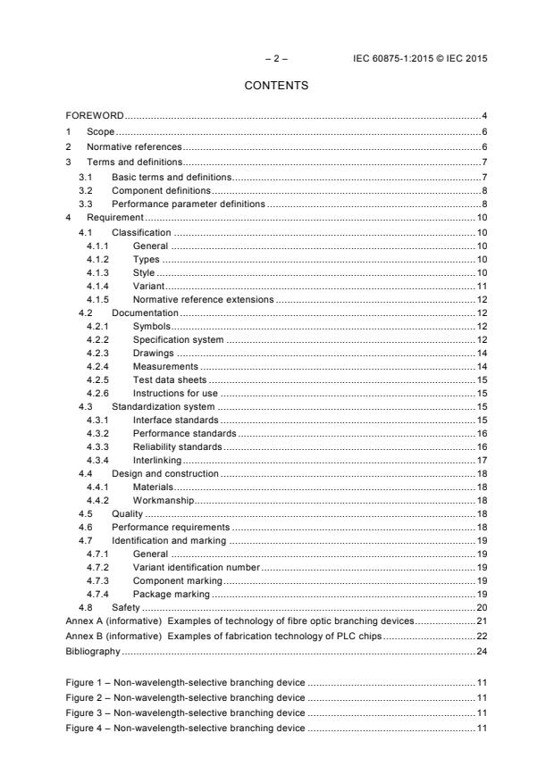 IEC 60875-1:2015 IEC 60875-1:2015 - Fibre optic interconnecting devices and passive components - Non-wavelength-selective fibre optic branching devices - Part 1: Generic specification - Page 4 preview