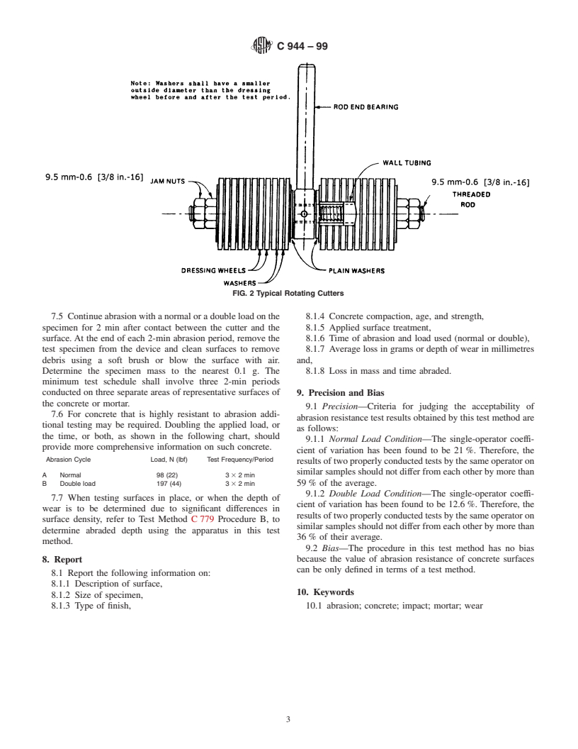 ASTM C944-99 - Standard Test Method for Abrasion Resistance of Concrete or Mortar Surfaces by the Rotating-Cutter Method