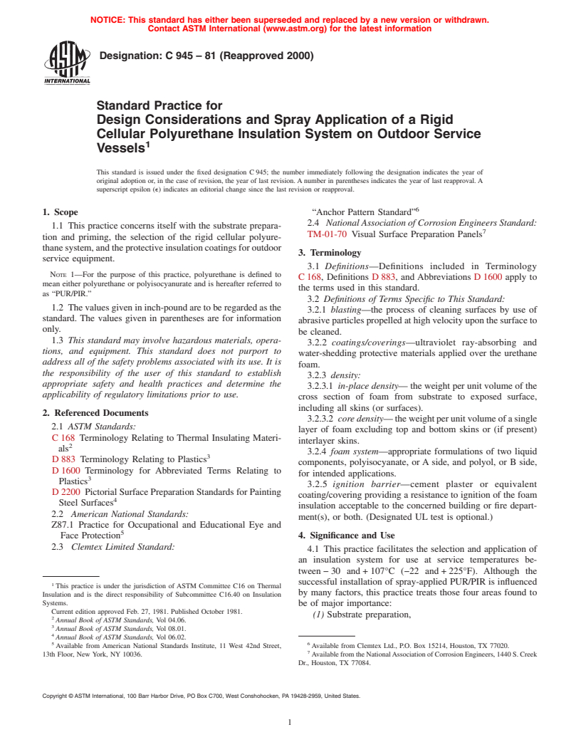 ASTM C945-81(2000) - Standard Practice for Design Considerations and Spray Application of a Rigid Cellular Polyurethane Insulation System on Outdoor Service Vessels