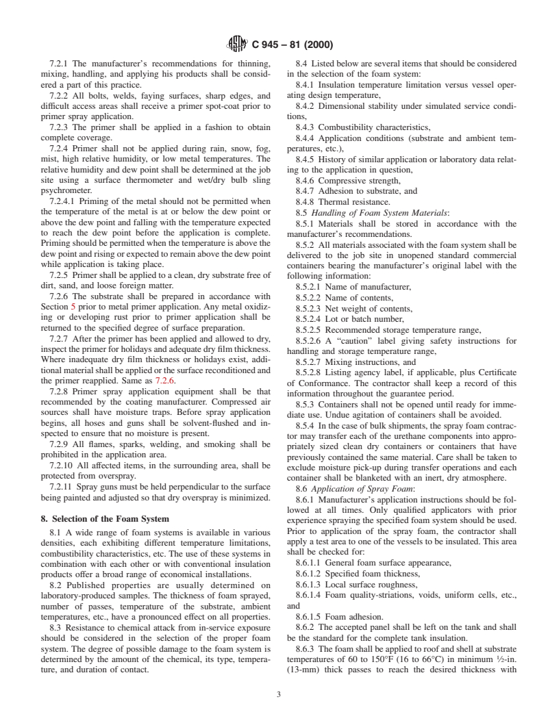 ASTM C945-81(2000) - Standard Practice for Design Considerations and Spray Application of a Rigid Cellular Polyurethane Insulation System on Outdoor Service Vessels