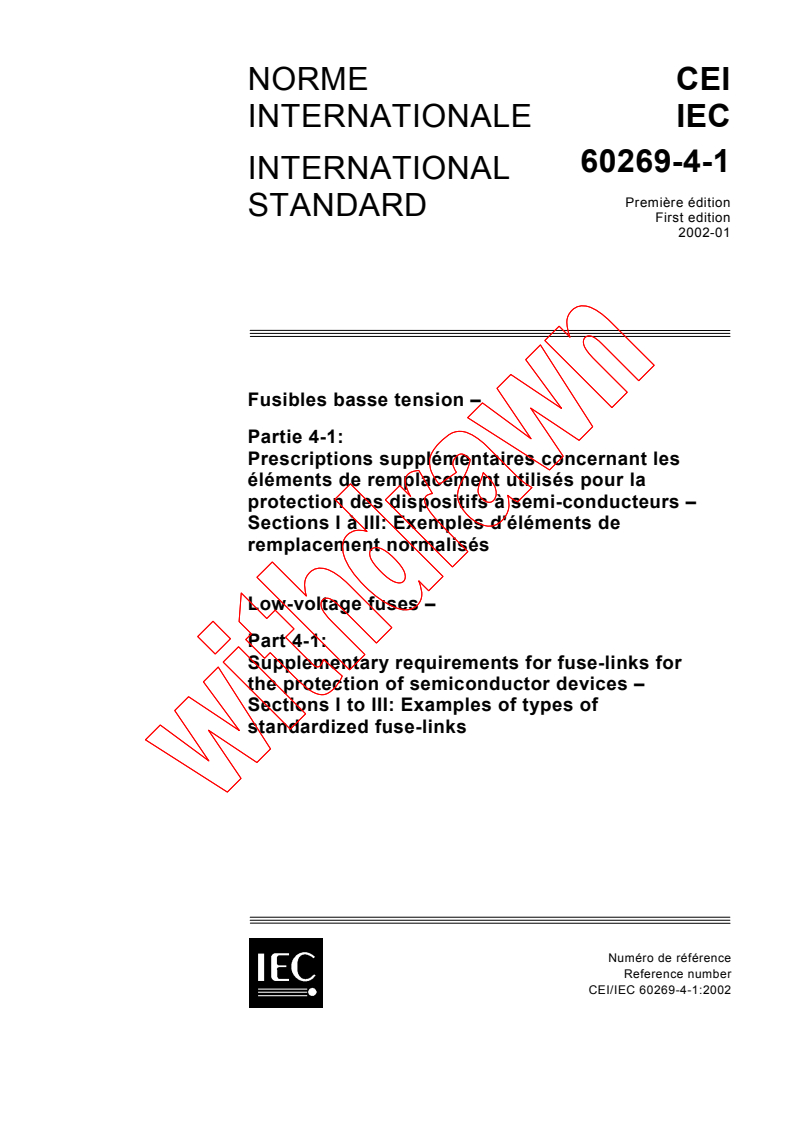 IEC 60269-4-1:2002 - Low-voltage fuses - Part 4-1: Supplementary requirements for fuse-links for the protection of semiconductor devices - Sections I to III: Examples of types of standardized fuse-links
Released:1/11/2002
Isbn:2831861403