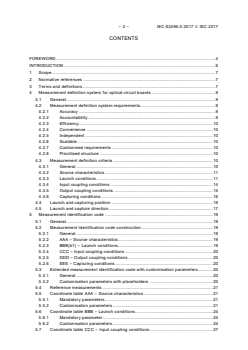 IEC 62496-2:2017 - Optical circuit boards - Basic test and measurement procedures - Part 2: General guidance for definition of measurement conditions for optical characteristics of optical circuit boards
Released:5/24/2017
Isbn:9782832244043 - Page 4 preview