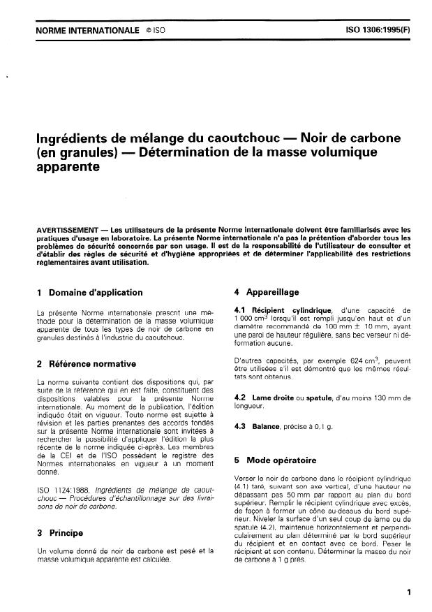 ISO 1306:1995 - Ingrédients de mélange du caoutchouc -- Noir de carbone (en granules) -- Détermination de la masse volumique apparente