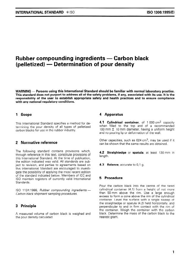 ISO 1306:1995 - Rubber compounding ingredients -- Carbon black (pelletized) -- Determination of pour density
