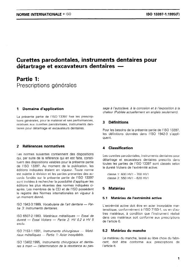 ISO 13397-1:1995 - Curettes parodontales, instruments dentaires pour détartrage et excavateurs dentaires
