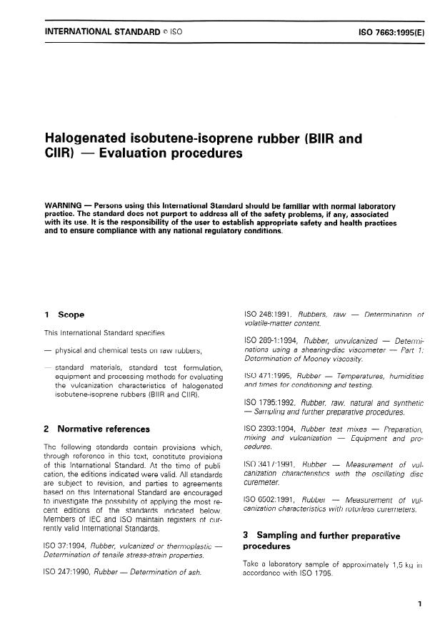 ISO 7663:1995 - Halogenated isobutene-isoprene rubber (BIIR and CIIR) -- Evaluation procedures