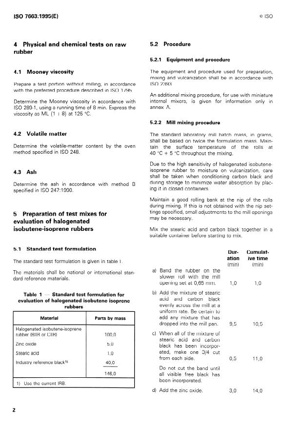 ISO 7663:1995 ISO 7663:1995 - Halogenated isobutene-isoprene rubber (BIIR and CIIR) -- Evaluation procedures - Page 4 preview