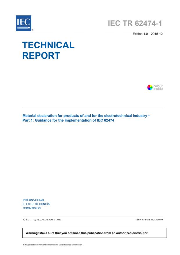 IEC TR 62474-1:2015 - Material declaration for products of and for the electrotechnical industry - Part 1: Guidance for the implementation of IEC 62474