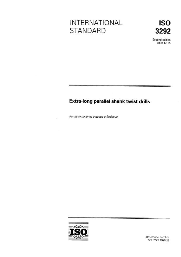 ISO 3292:1995 - Extra-long parallel shank twist drills