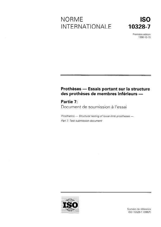 ISO 10328-7:1996 - Protheses -- Essais portant sur la structure des protheses de membres inférieurs
