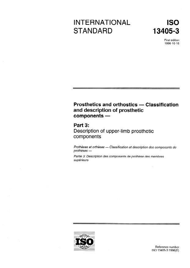 ISO 13405-3:1996 - Prosthetics and orthotics -- Classification and description of prosthetic components