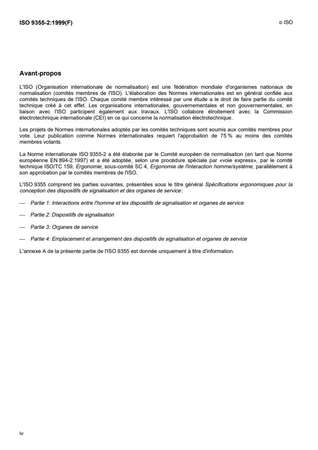 ISO 9355-2:1999 ISO 9355-2:1999 - Spécifications ergonomiques pour la conception des dispositifs de signalisation et des organes de service - Page 4 preview