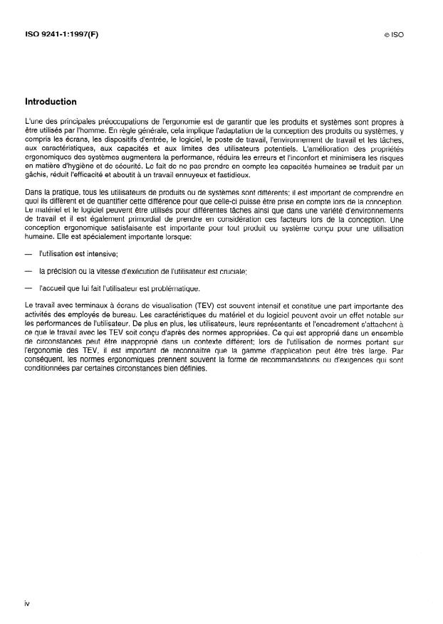 ISO 9241-1:1997 ISO 9241-1:1997 - Exigences ergonomiques pour travail de bureau avec terminaux a écrans de visualisation (TEV) - Page 4 preview
