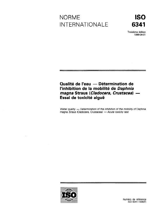 ISO 6341:1996 - Qualité de l'eau -- Détermination de l'inhibition de la mobilité de Daphnia magna Straus (Cladocera, Crustacea) -- Essai de toxicité aiguë