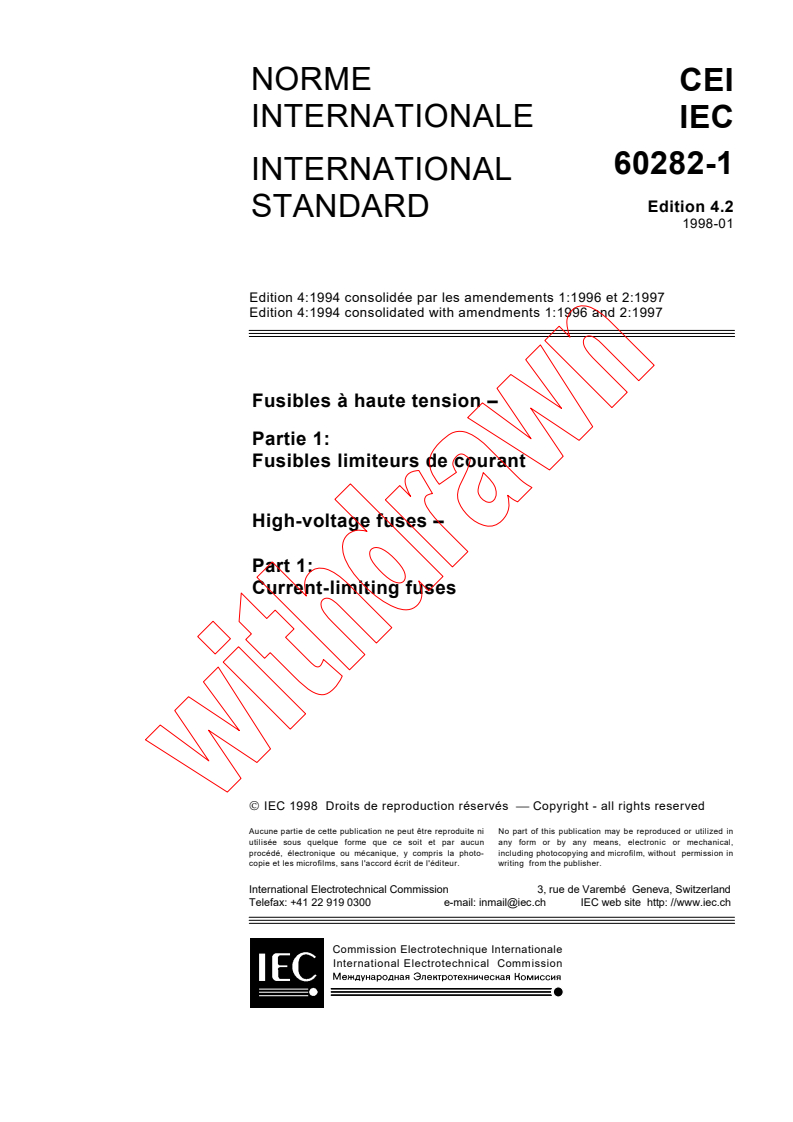 IEC 60282-1:1994+AMD1:1996+AMD2:1997 CSV - High-voltage fuses - Part 1: Current-limiting fuses
Released:1/23/1998
Isbn:2831842093