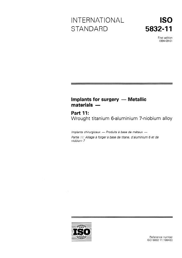 ISO 5832-11:1994 - Implants for surgery -- Metallic materials