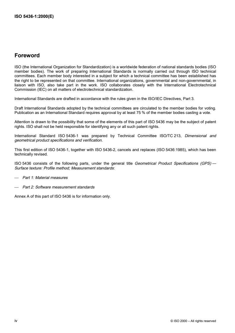 SIST ISO 5436-1:2002 ISO 5436-1:2000 - Geometrical Product Specifications (GPS) — Surface texture: Profile method; Measurement standards — Part 1: Material measures
Released:3/9/2000 - Page 4 preview