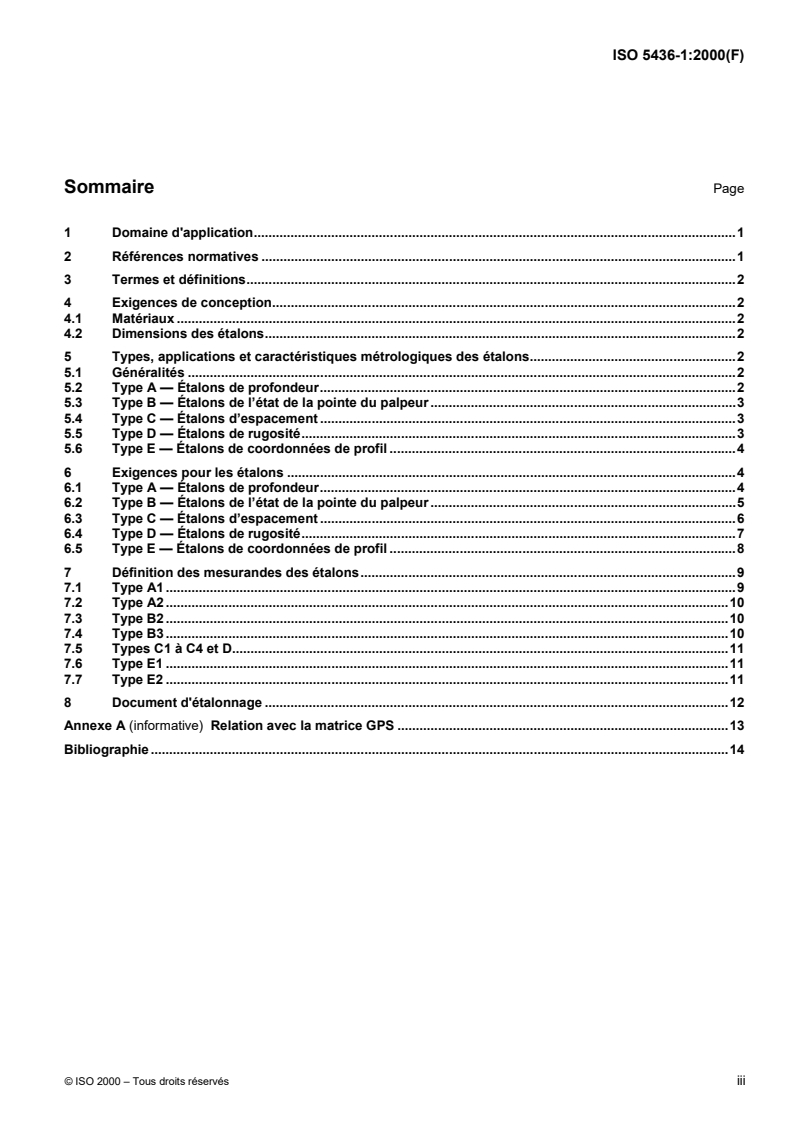 ISO 5436-1:2000 - Spécification géométrique des produits (GPS) — État de surface: Méthode du profil; Étalons — Partie 1: Mesures matérialisées
Released:3/9/2000