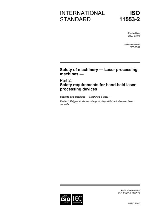 ISO 11553-2:2013 - Safety of machinery -- Laser processing machines -- Part 2: Safety requirements for hand-held laser processing devices