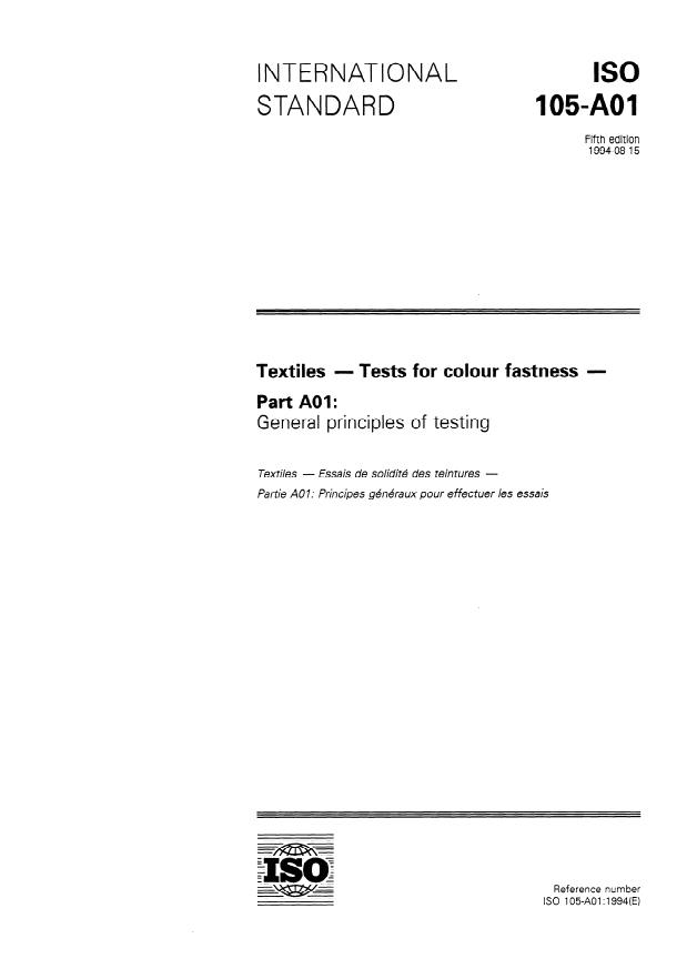 ISO 105-A01:1994 - Textiles -- Tests for colour fastness