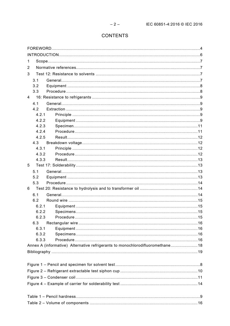 IEC 60851-4:2016 IEC 60851-4:2016 - Winding wires - Test methods - Part 4: Chemical properties - Page 4 preview