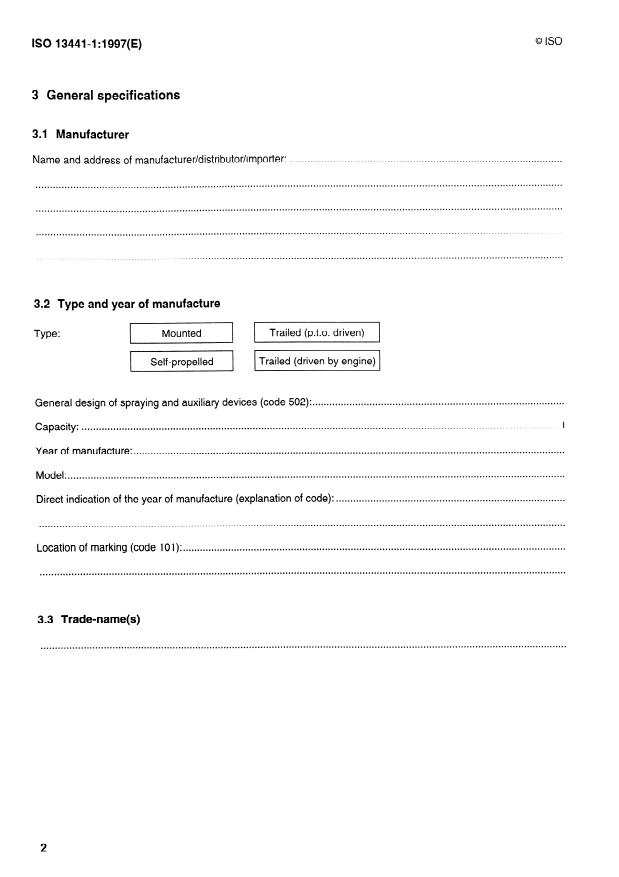ISO 13441-1:1997 ISO 13441-1:1997 - Air-assisted agricultural sprayers — Data sheets — Part 1: Typical layout
Released:8/21/1997 - Page 4 preview