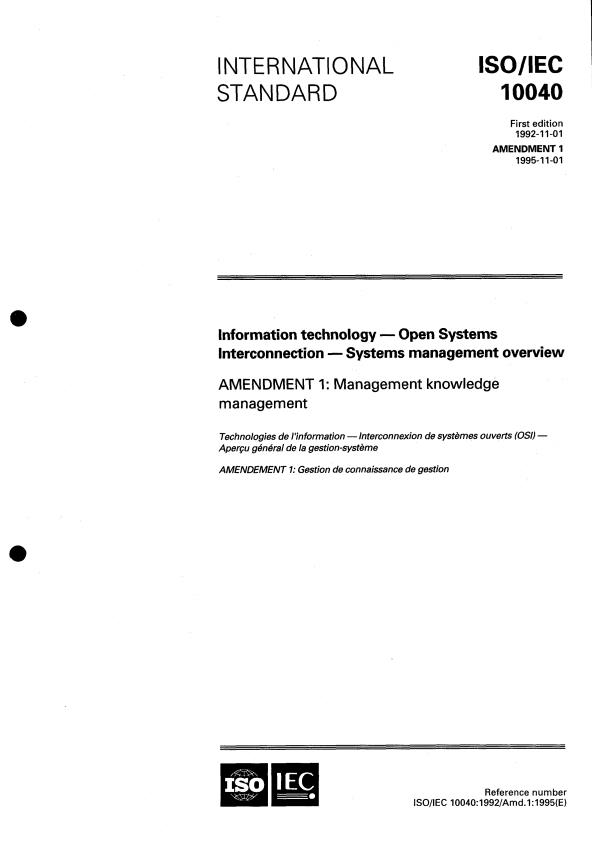 ISO/IEC 10040:1992/Amd 1:1995 ISO/IEC 10040:1992/Amd 1:1995 - Management knowledge management - Page 1 preview