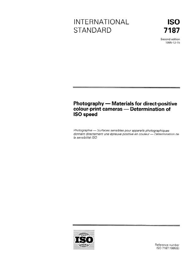 ISO 7187:1995 - Photography -- Materials for direct-positive colour-print cameras -- Determination of ISO speed