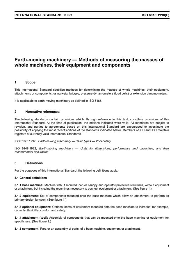 ISO 6016:1998 - Earth-moving machinery -- Methods of measuring the masses of whole machines, their equipment and components