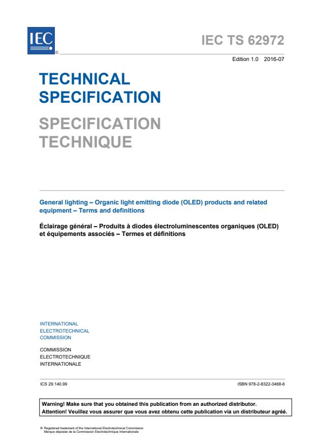 IEC TS 62972:2016 - General lighting - Organic light emitting diode (OLED) products and related equipment - Terms and definitions