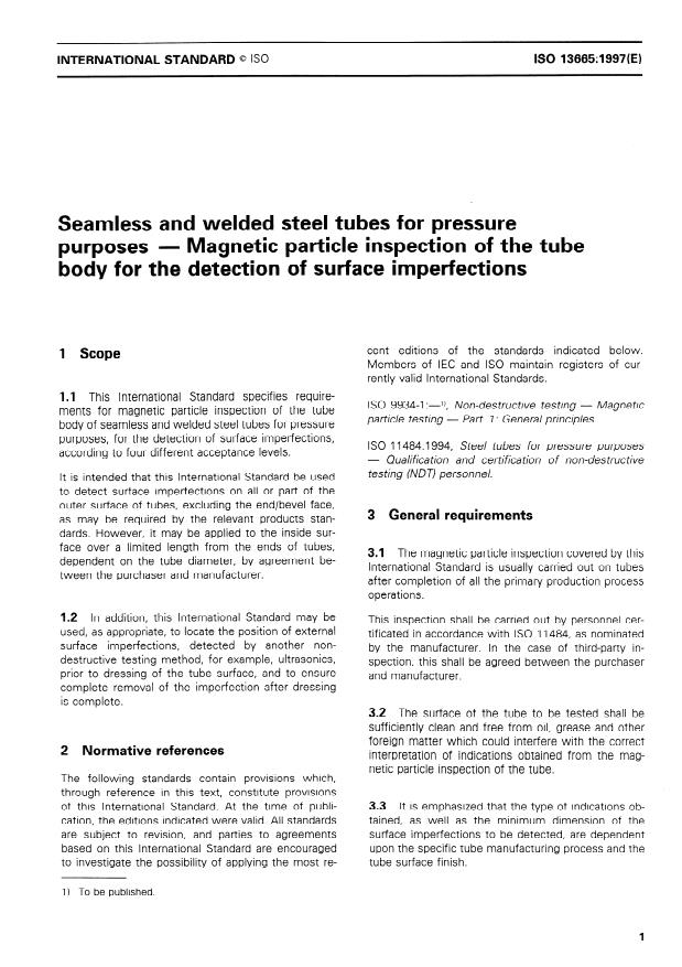 ISO 13665:1997 - Seamless and welded steel tubes for pressure purposes -- Magnetic particle inspection of the tube body for the detection of surface imperfections