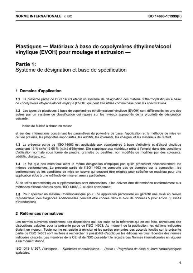 ISO 14663-1:1999 - Plastiques -- Matériaux a base de copolymeres éthylene/alcool vinylique (EVOH) pour moulage et extrusion