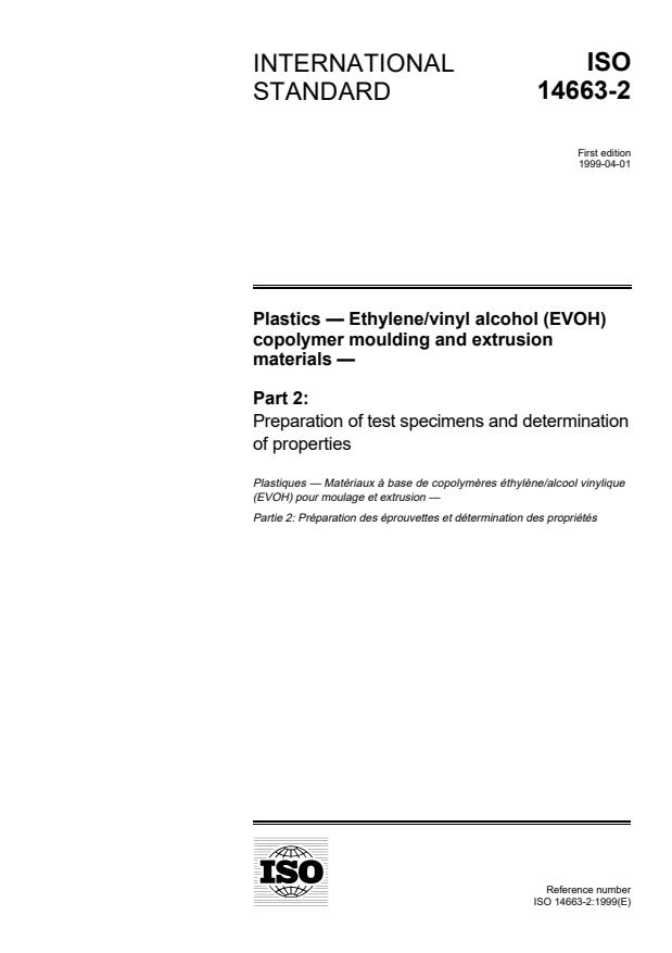 ISO 14663-2:1999 - Plastics -- Ethylene/vinyl alcohol (EVOH) copolymer moulding and extrusion materials