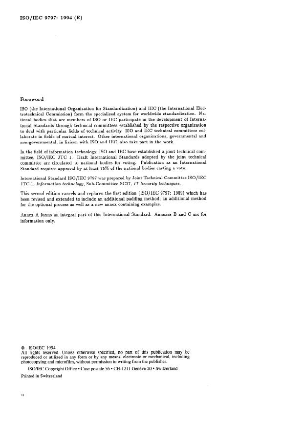 ISO/IEC 9797:1994 ISO/IEC 9797:1994 - Information technology -- Security techniques -- Data integrity mechanism using a cryptographic check function employing a block cipher algorithm - Page 2 preview