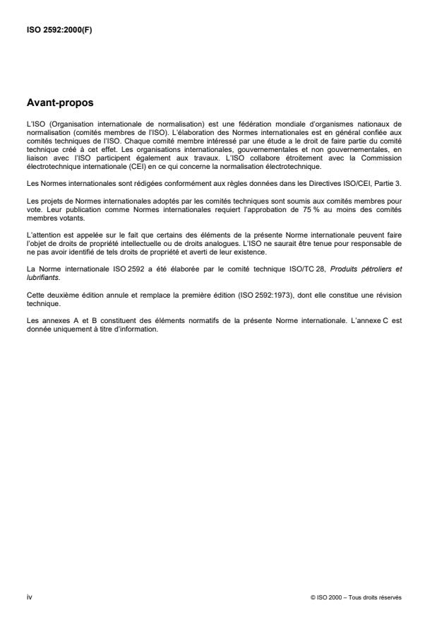 ISO 2592:2000 ISO 2592:2000 - Détermination des points d'éclair et de feu -- Méthode Cleveland a vase ouvert - Page 4 preview