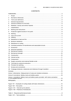 IEC 62841-2-14:2015 - Electric motor-operated hand-held tools, transportable tools and lawn and garden machinery - Safety - Part 2-14: Particular requirements for hand-held planers
Released:6/25/2015
Isbn:9782832227701 - Page 4 preview