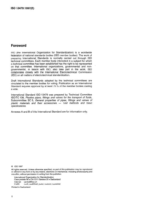 ISO 13479:1997 ISO 13479:1997 - Polyolefin pipes for the conveyance of fluids -- Determination of resistance to crack propagation -- Test method for slow crack growth on notched pipes (notch test) - Page 2 preview