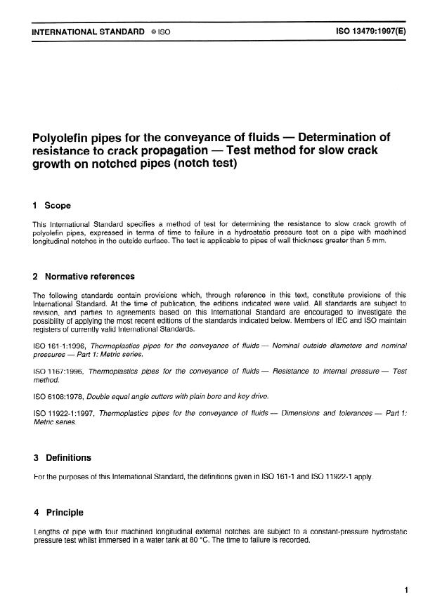 ISO 13479:1997 - Polyolefin pipes for the conveyance of fluids -- Determination of resistance to crack propagation -- Test method for slow crack growth on notched pipes (notch test)