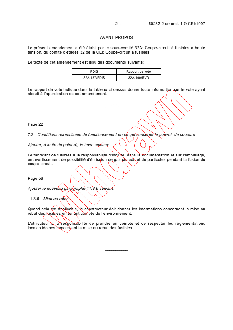 IEC 60282-2:1995/AMD1:1997 IEC 60282-2:1995/AMD1:1997 - Amendment 1 - High-voltage fuses - Part 2: Expulsion fuses
Released:8/26/1997 - Page 2 preview