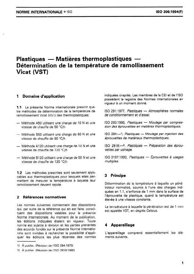 ISO 306:1994 - Plastiques -- Matieres thermoplastiques -- Détermination de la température de ramollissement Vicat (VST)