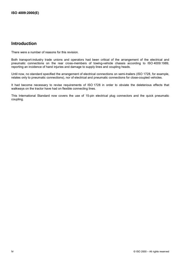 ISO 4009:2000 ISO 4009:2000 - Commercial vehicles -- Location of electrical and pneumatic connections between towing vehicles and trailers - Page 4 preview