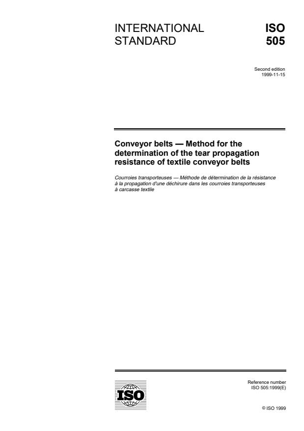 ISO 505:1999 - Conveyor belts -- Method for the determination of the tear propagation resistance of textile conveyor belts