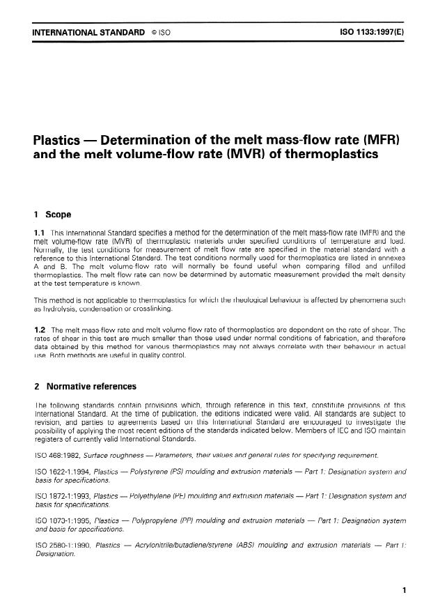 ISO 1133:1997 - Plastics -- Determination of the melt mass-flow rate (MFR) and the melt volume-flow rate (MVR) of thermoplastics