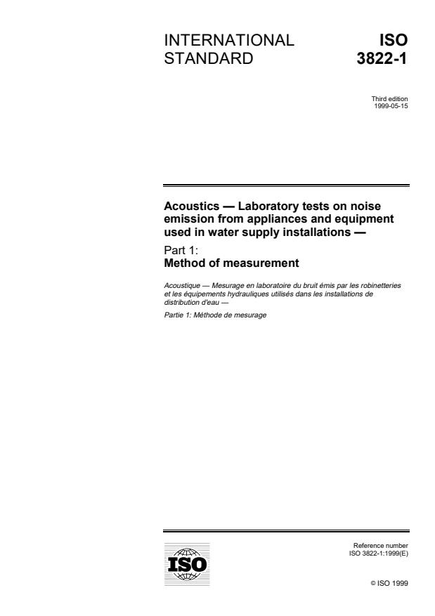 ISO 3822-1:1999 - Acoustics -- Laboratory tests on noise emission from appliances and equipment used in water supply installations