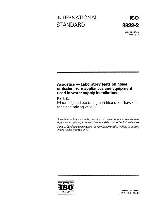 ISO 3822-2:1995 - Acoustics -- Laboratory tests on noise emission from appliances and equipment used in water supply installations