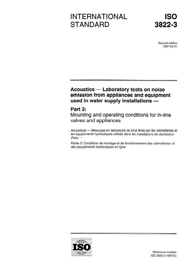 ISO 3822-3:1997 - Acoustics -- Laboratory tests on noise emission from appliances and equipment used in water supply installations