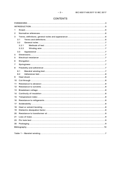 IEC 60317-68:2017 - Specifications for particular types of winding wires - Part 68: Polyvinyl acetal enamelled rectangular aluminium wire, class 120
Released:1/20/2017
Isbn:9782832238417 - Page 4 preview