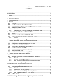 IEC 61400-25-6:2016 - Wind energy generation systems - Part 25-6: Communications for monitoring and control of wind power plants - Logical node classes and data classes for condition monitoring
Released:12/16/2016
Isbn:9782832237236 - Page 4 preview