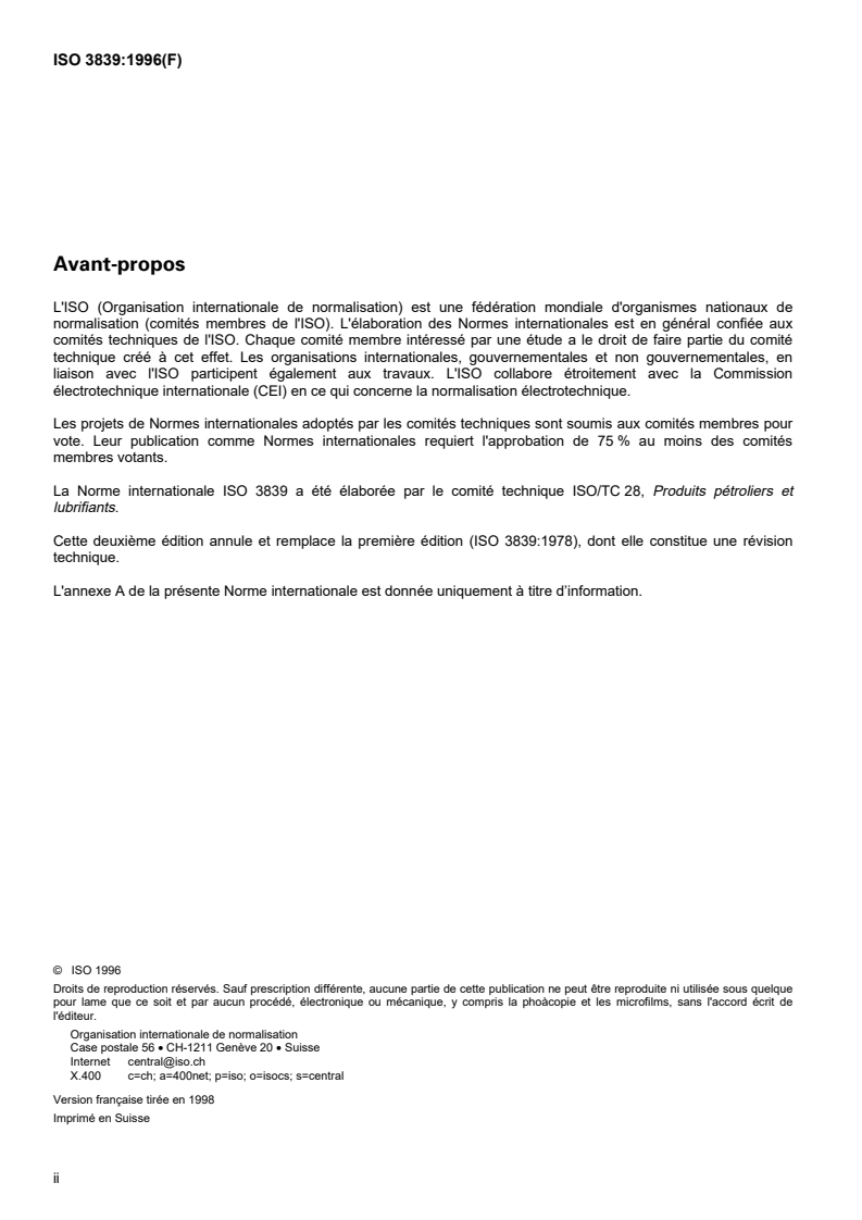 ISO 3839:1996 ISO 3839:1996 - Produits pétroliers — Détermination de l'indice de brome des distillats et des oléfines aliphatiques — Méthode électrométrique
Released:2/5/1998 - Page 2 preview