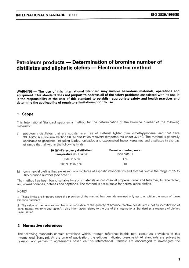 ISO 3839:1996 - Petroleum products -- Determination of bromine number of distillates and aliphatic olefins -- Electrometric method